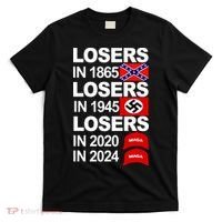 Losers In 1865 Losers In 1945 T-Shirt thumb 0