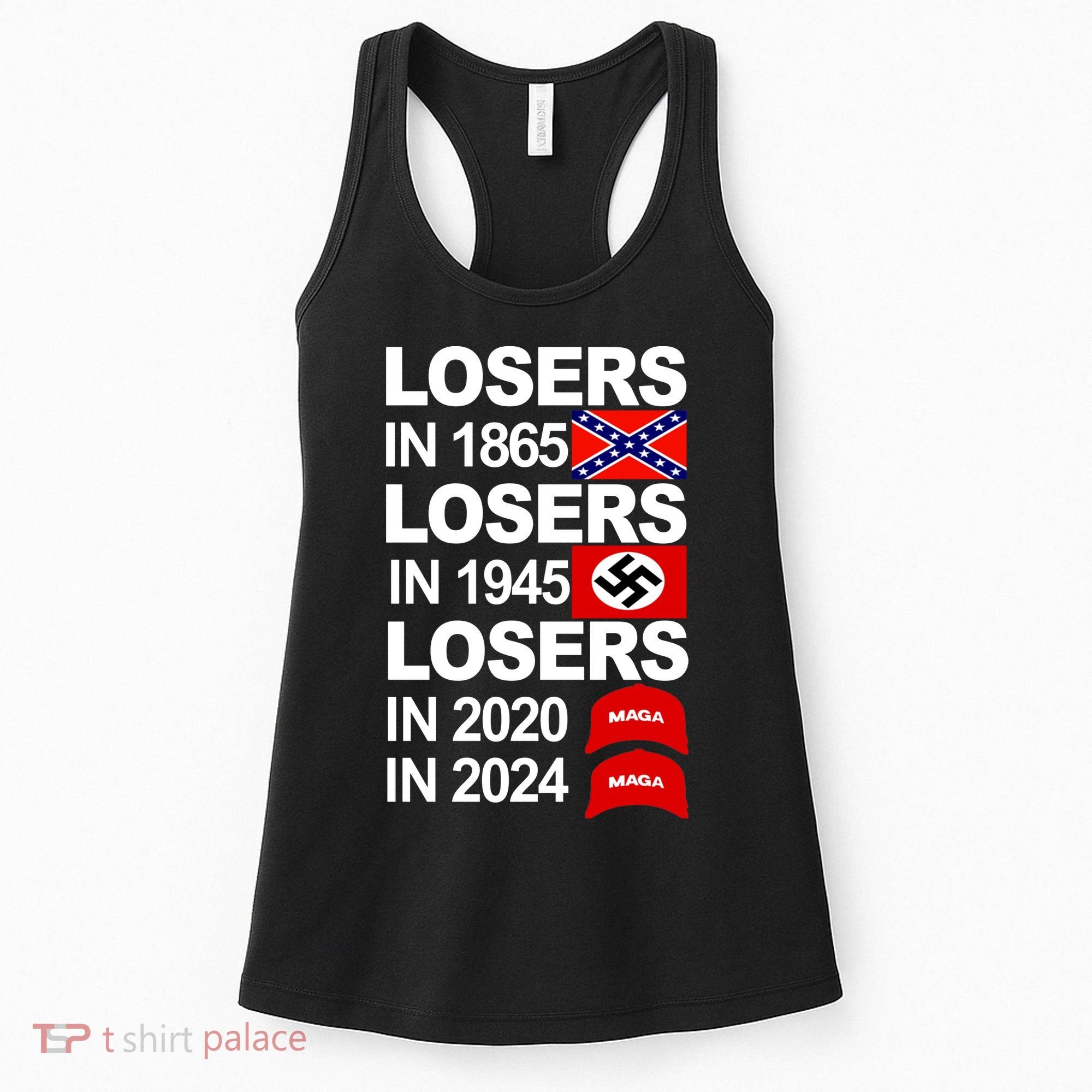 Losers In 1865 Losers In 1945 Women's Tank Top