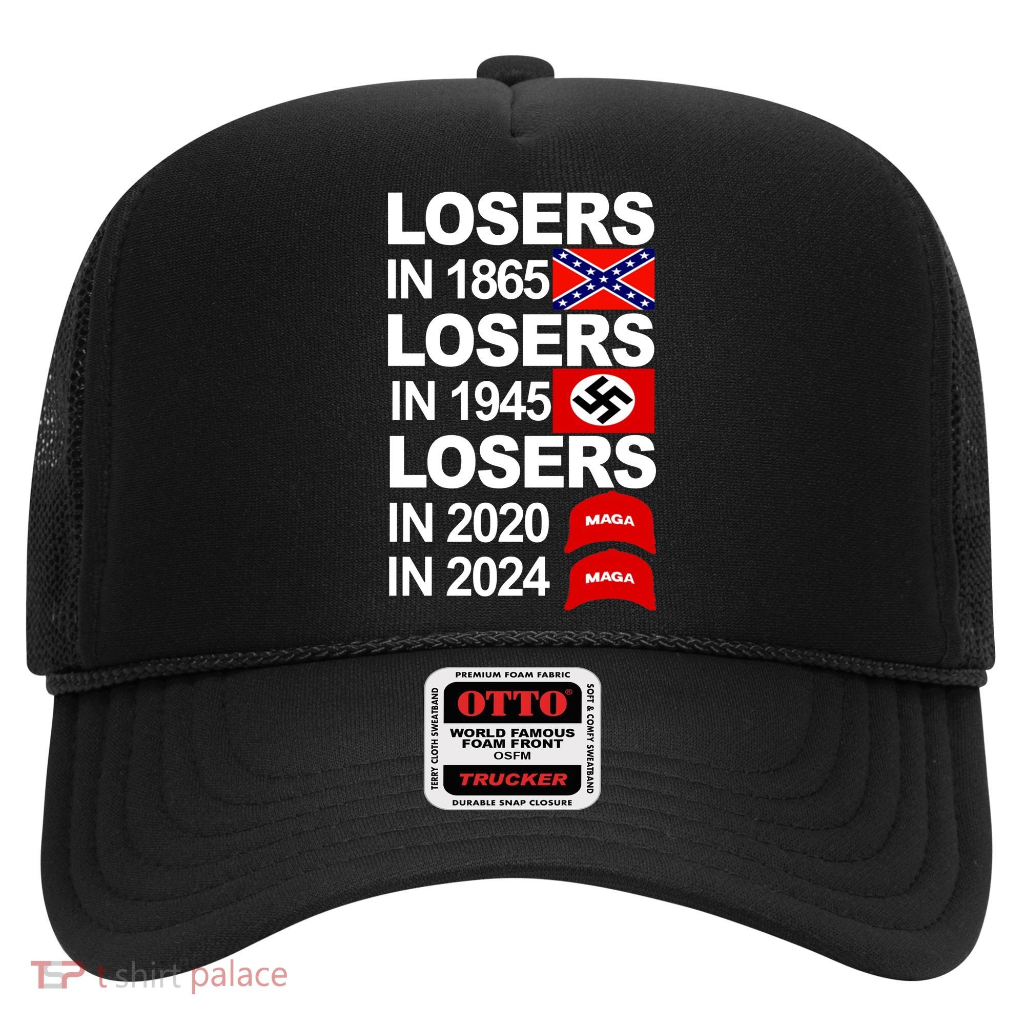Losers In 1865 Losers In 1945 Hat