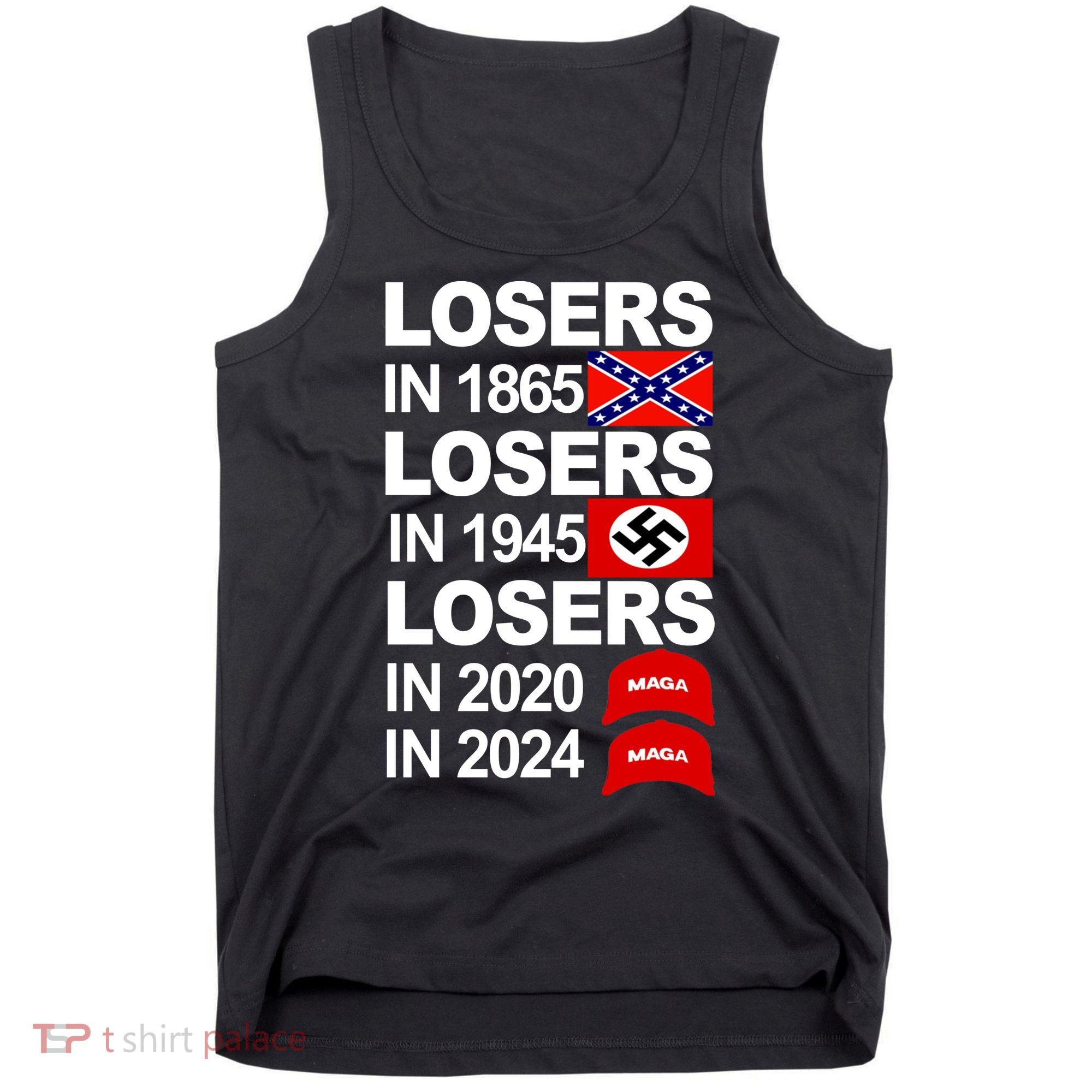 Losers In 1865 Losers In 1945 Tank Top