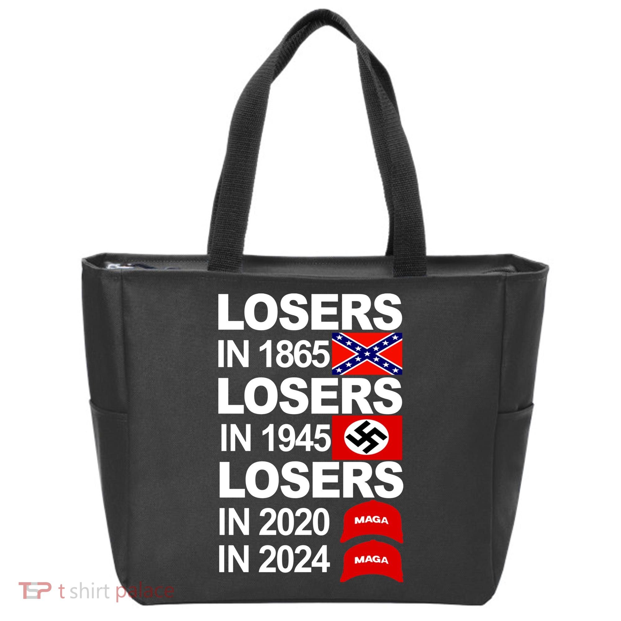 Losers In 1865 Losers In 1945 Tote Bag