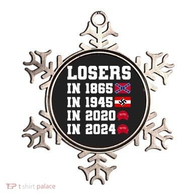 Losers In 1865 In 1945 In 2020 In 2024 Ornament