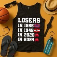 Losers In 1865 In 1945 In 2020 In 2024 Tank Top thumb 4