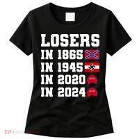 Losers In 1865 In 1945 In 2020 In 2024 Women's T-Shirt thumb 0