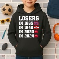 Losers In 1865 In 1945 In 2020 In 2024 Kids Hoodie thumb 2