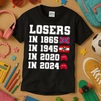 Losers In 1865 In 1945 In 2020 In 2024 Kids T-Shirt thumb 3