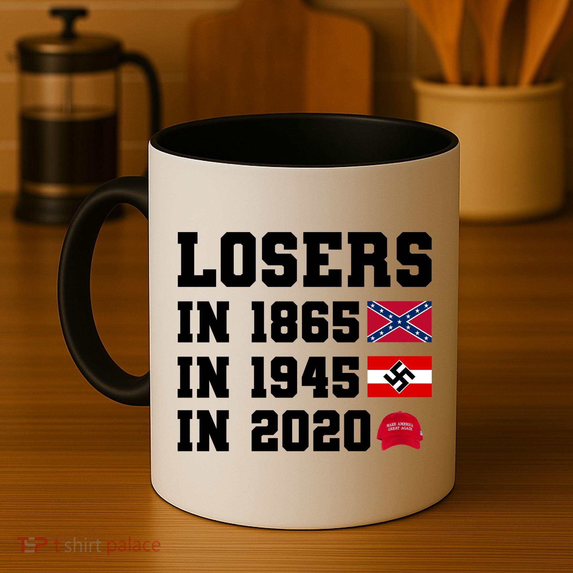 Losers In 1865 In 1945 In 2020 Coffee Mug