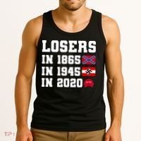 Losers In 1865 In 1945 In 2020 Tank Top thumb 3