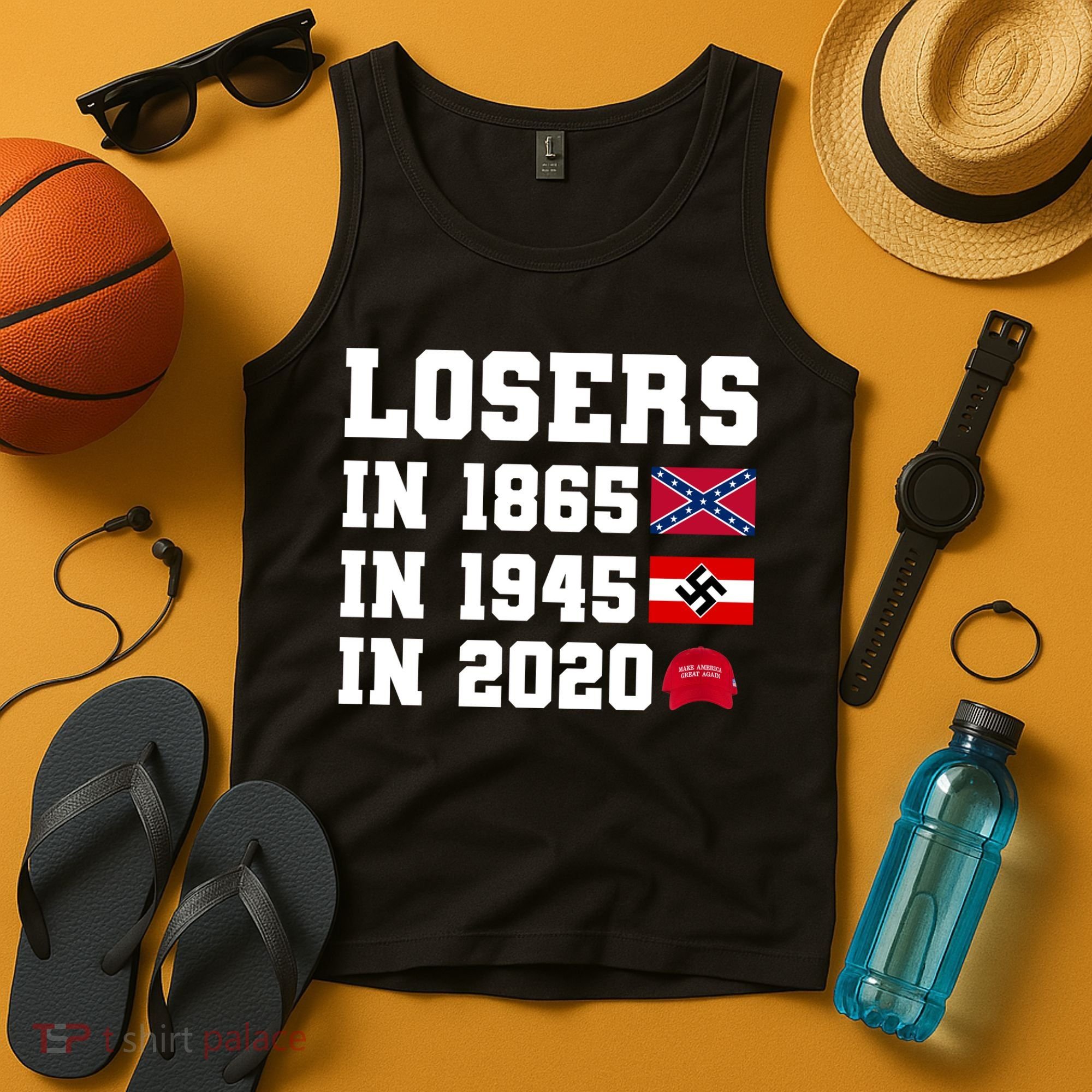 Losers In 1865 In 1945 In 2020 Tank Top