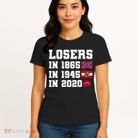 Losers In 1865 In 1945 In 2020 Women's T-Shirt thumb 4