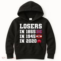 Losers In 1865 In 1945 In 2020 Kids Hoodie thumb 0