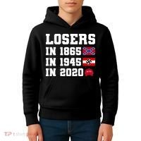 Losers In 1865 In 1945 In 2020 Kids Hoodie thumb 4