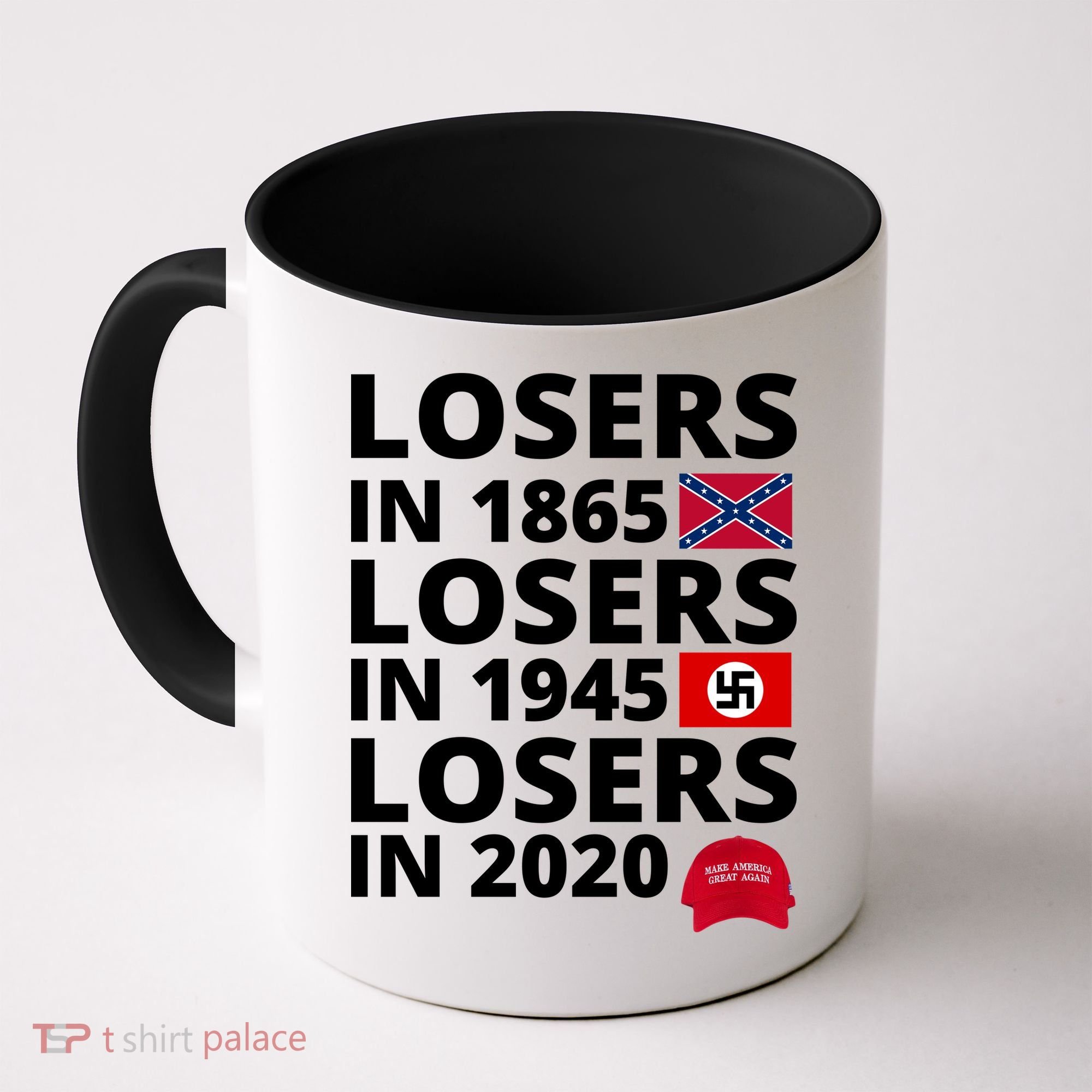 Losers In 1865 Losers In 1945 Losers In 2020 Coffee Mug