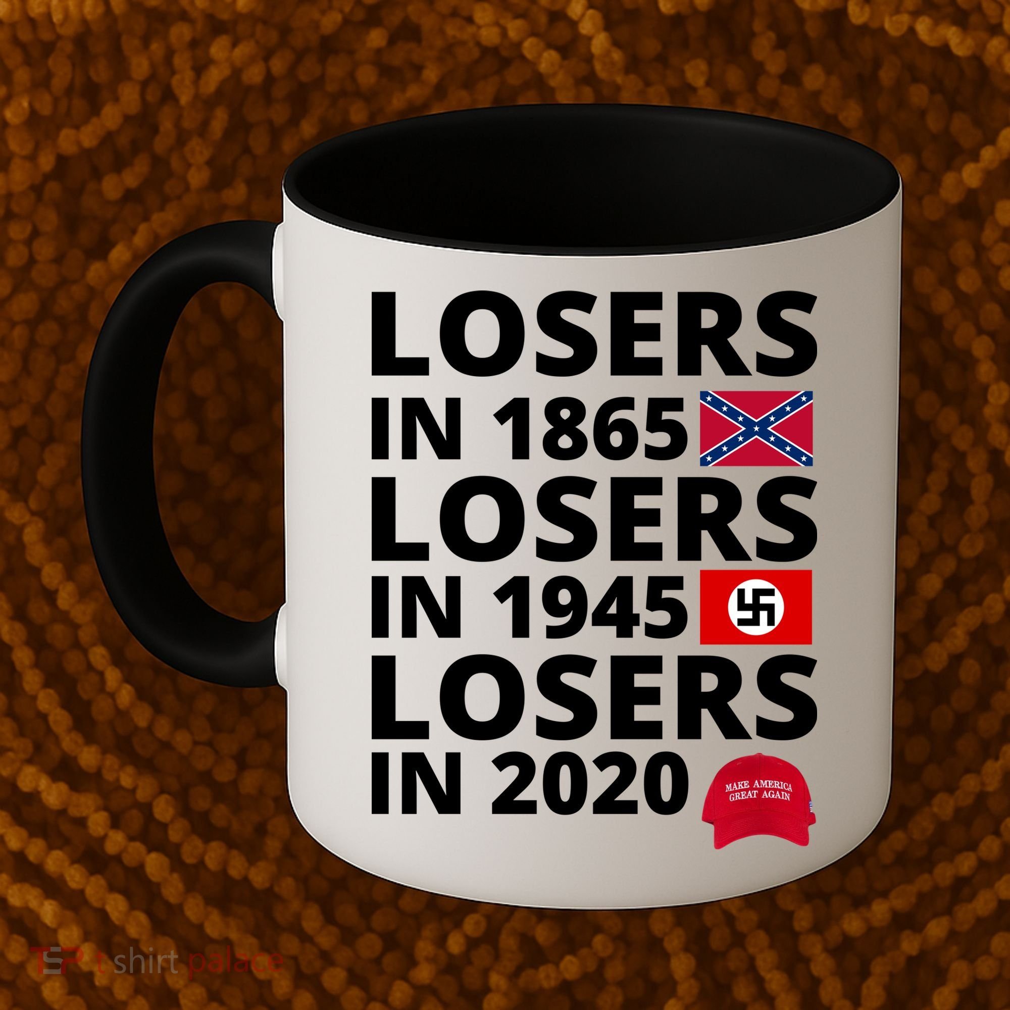 Losers In 1865 Losers In 1945 Losers In 2020 Coffee Mug