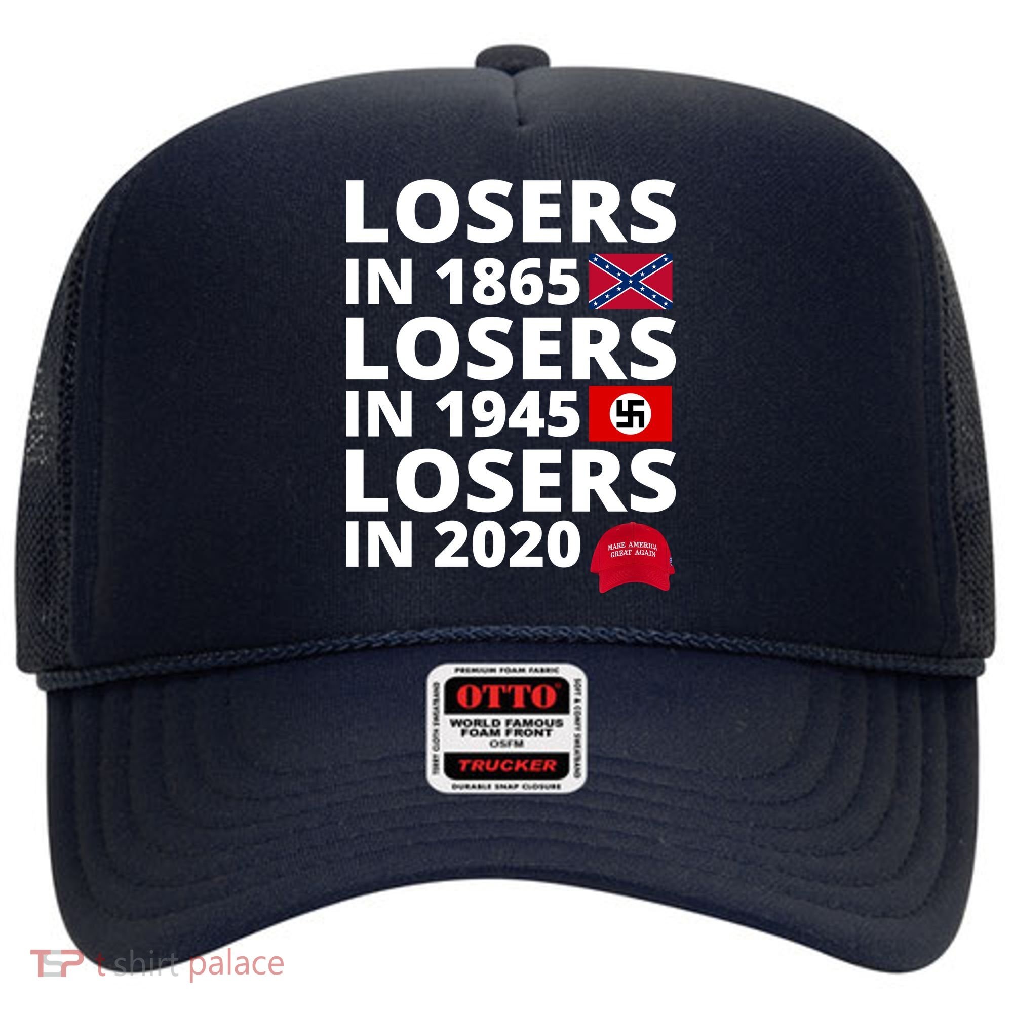 Losers In 1865 Losers In 1945 Losers In 2020 Hat