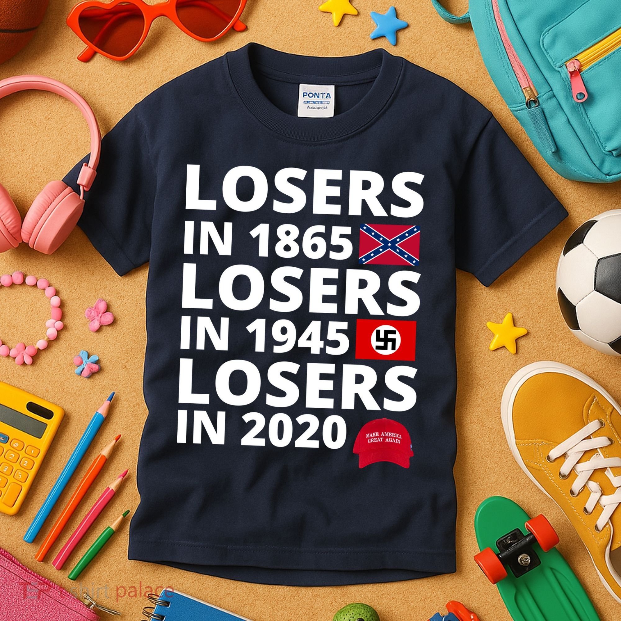Losers In 1865 Losers In 1945 Losers In 2020 Kids T-Shirt