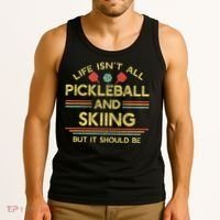 Life IsnT All Pickleball And Skiing For Ski Lover Tank Top thumb 3