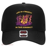 Live In A Society In This Economy Hat thumb 0
