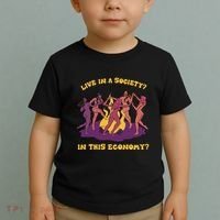 Live In A Society In This Economy Toddler T-Shirt thumb 2
