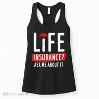 Life Insurance Ask Me About It Women's Tank Top thumb 0