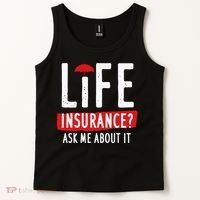 Life Insurance Ask Me About It Tank Top thumb 2