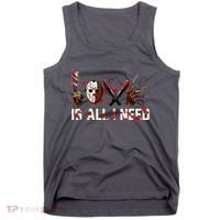 Love Is All I Need Halloween Horror Tank Top thumb 0