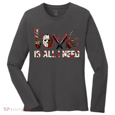 Love Is All I Need Halloween Horror Women's Long Sleeve Shirt
