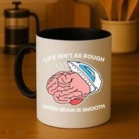 Life Isn’t As Rough When Brain Is Smooth Coffee Mug thumb 4