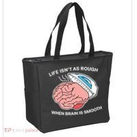 Life Isn’t As Rough When Brain Is Smooth Tote Bag thumb 2