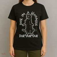 Look Im A Hooman Dur Dur Dur T-Shirt thumb 4