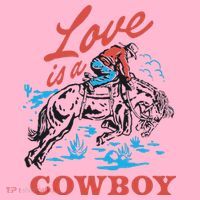 Love Is A Cowboy Funny Cowboy Coaster thumb 2