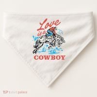 Love Is A Cowboy Funny Cowboy USA-Made Doggie Bandana thumb 0