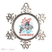 Love Is A Cowboy Funny Cowboy Ornament thumb 0