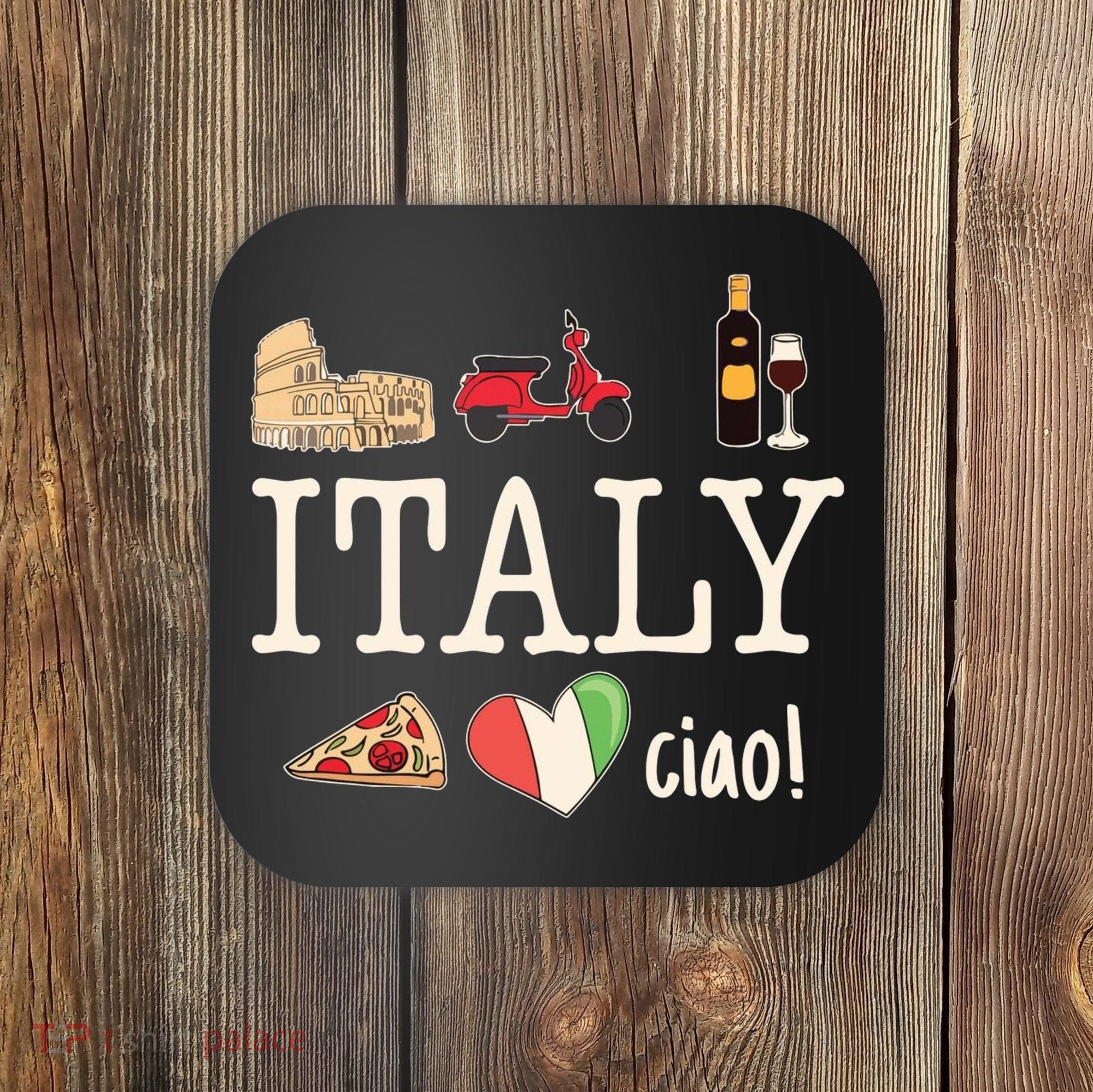 Love Italy And Everything Italian Culture Coaster