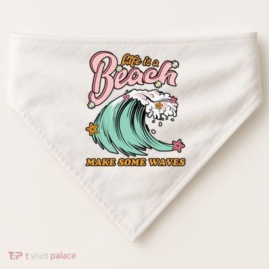 Life Is A Beach Make Some Waves USA-Made Doggie Bandana