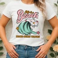 Life Is A Beach Make Some Waves Women's T-Shirt thumb 2