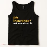 Life Insurance Ask Me About It Novelty Tank Top thumb 2