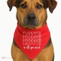 Love Is All You Need USA-Made Doggie Bandana thumb 1