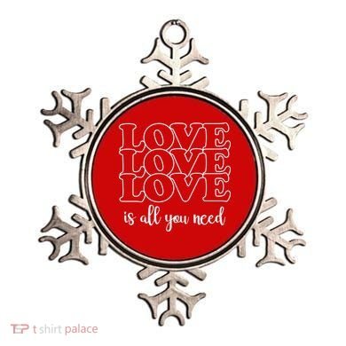 Love Is All You Need Ornament