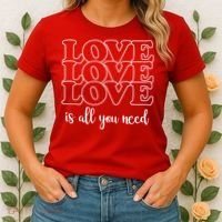Love Is All You Need Women's T-Shirt thumb 2