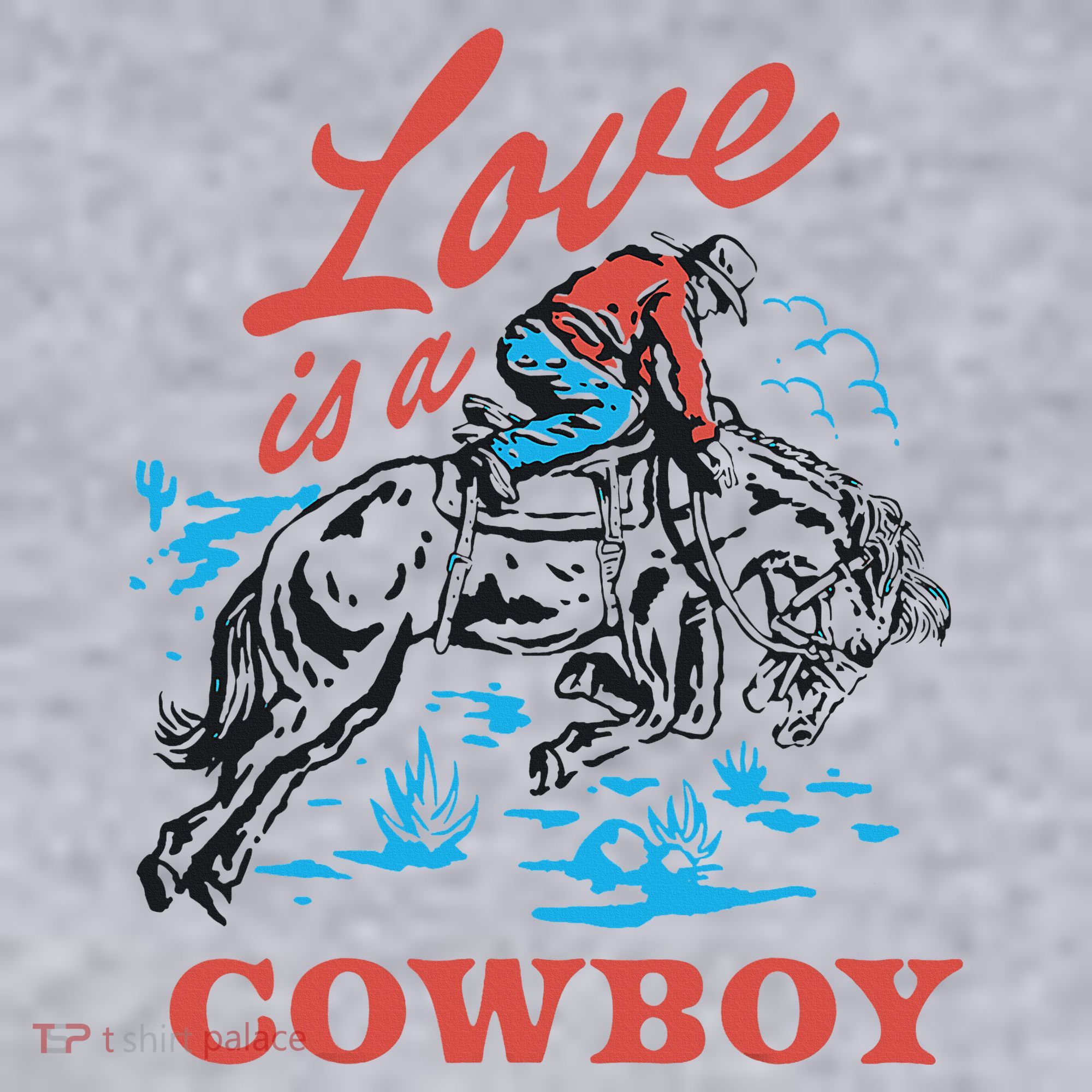 Love Is A Cowboy Funny Cowboy Women's Sweatshirt