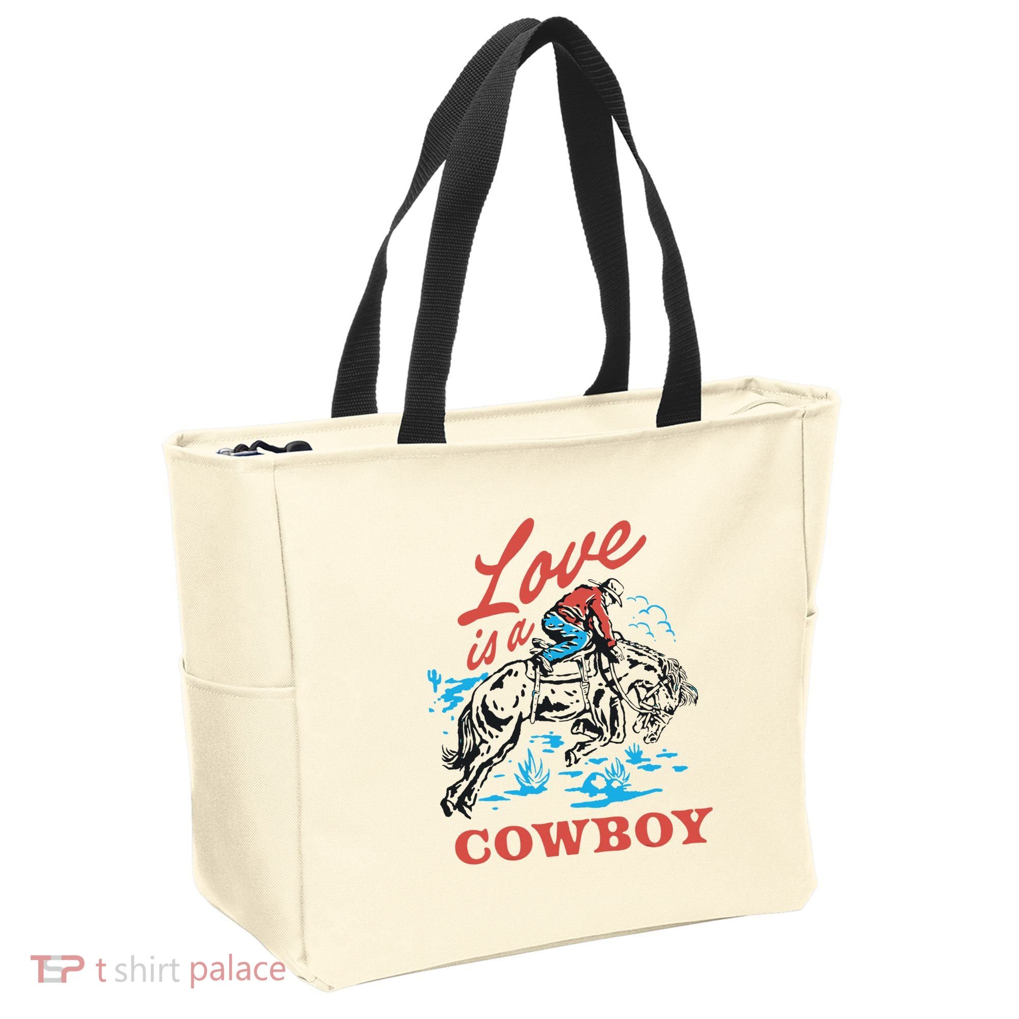 Love Is A Cowboy Funny Cowboy Tote Bag
