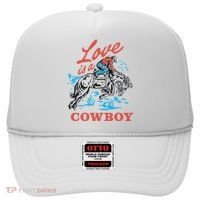 Love Is A Cowboy Funny Cowboy Hat thumb 0