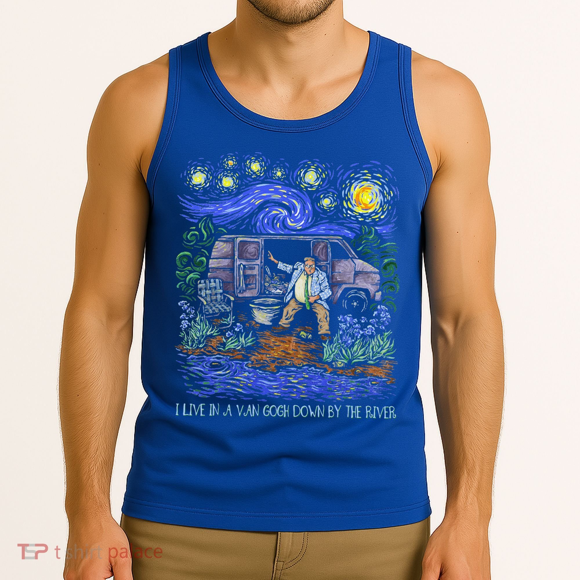 Livin In A Van Down By The River Starry Night Van Gogh Tee Tank Top