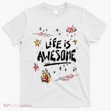 Life Is Awesome Rockstar T-Shirt