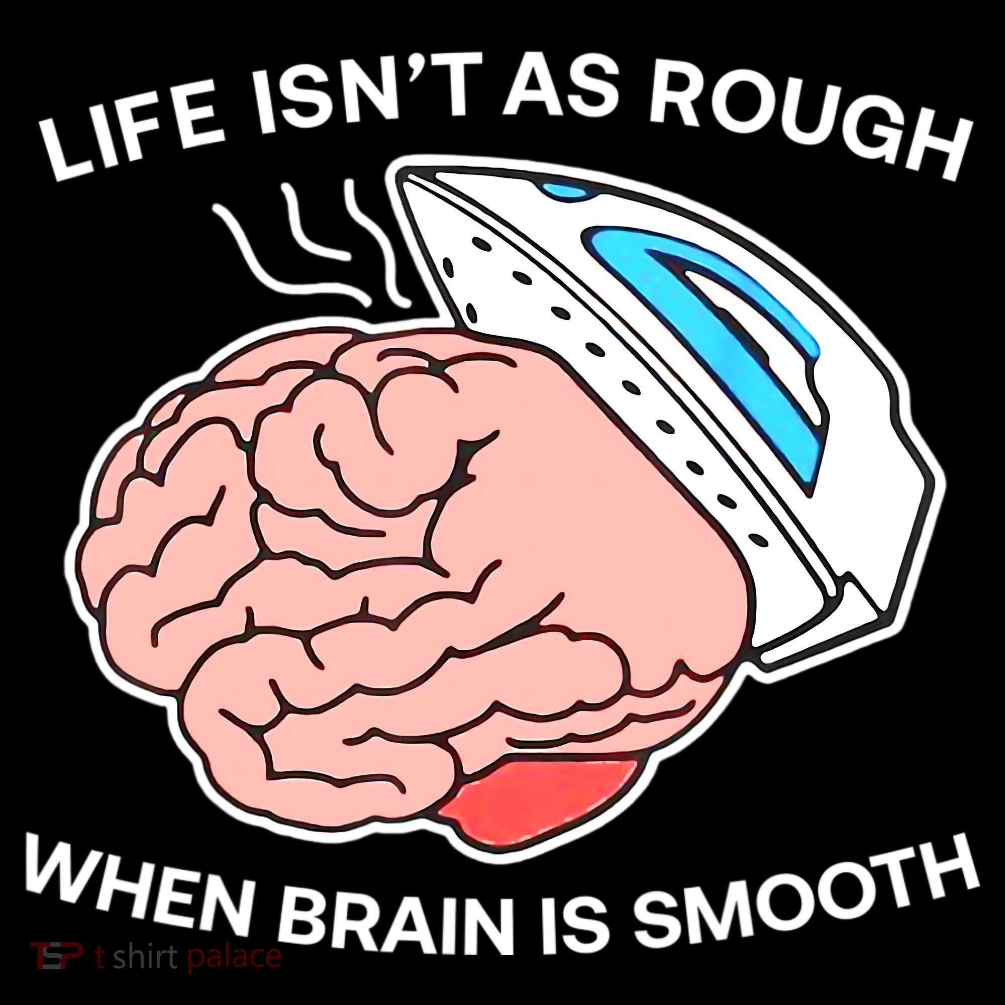 Life Isn’t As Rough When Brain Is Smooth Doggie Tank
