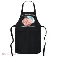 Life Isn’t As Rough When Brain Is Smooth Apron thumb 0
