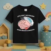 Life Isn’t As Rough When Brain Is Smooth Toddler T-Shirt thumb 3