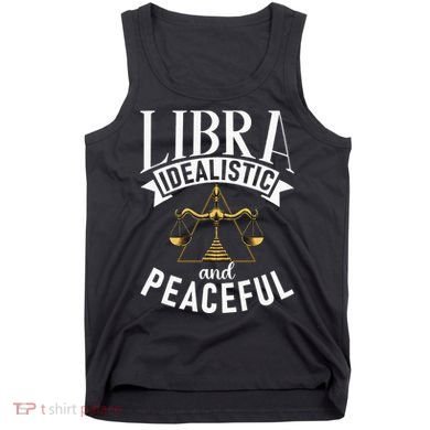 Libra Idealistic And Peaceful Zodiac Astronomy Nature Lover Tank Top