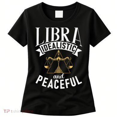 Libra Idealistic And Peaceful Zodiac Astronomy Nature Lover Women's T-Shirt
